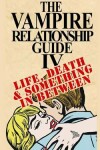 Book cover for The Vampire Relationship Guide, Volume 4