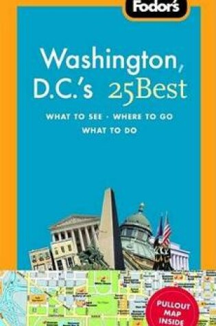 Cover of Fodor's Washington D.C.'s 25 Best