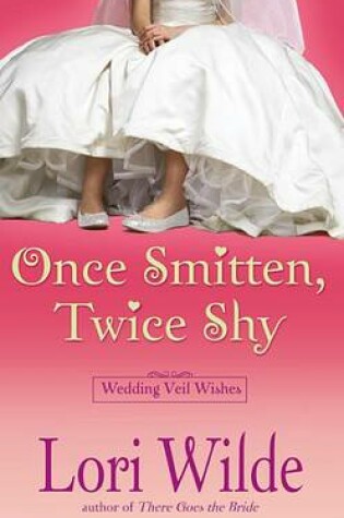 Cover of Once Smitten, Twice Shy
