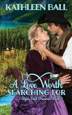 Book cover for A Love Worth Searching For