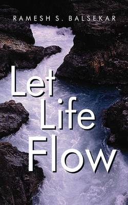 Book cover for Let Life Flow