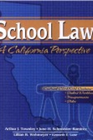 Cover of SCHOOL LAW: A CALIFORNIA PERSPECTIVE