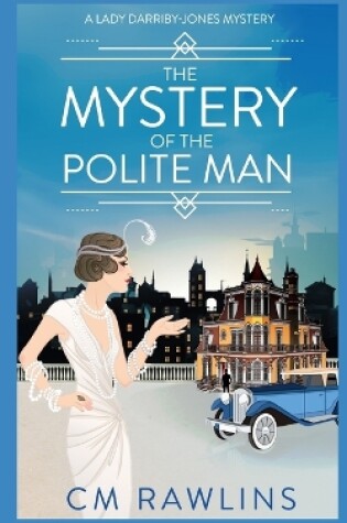 Cover of The Mystery of the Polite Man