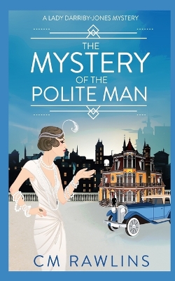 Book cover for The Mystery of the Polite Man