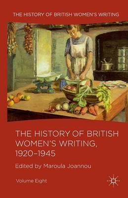 Cover of The History of British Women's Writing, 1920-1945