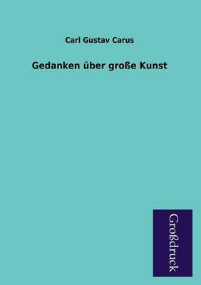 Book cover for Gedanken Uber Grosse Kunst