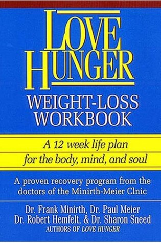 Cover of Love Hunger Weight-Loss Workbook