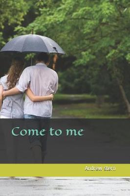 Book cover for Come to Me