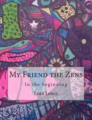 Book cover for My Friend the Zens