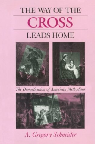 Cover of The Way of the Cross Leads Home