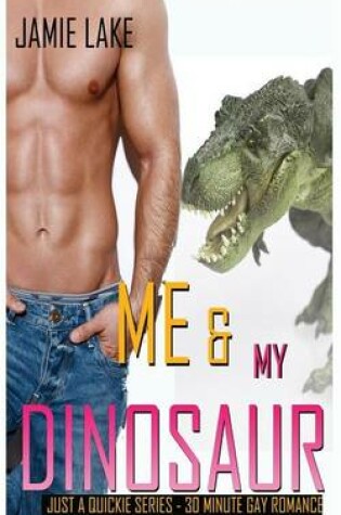 Cover of Me & My Dinosaur