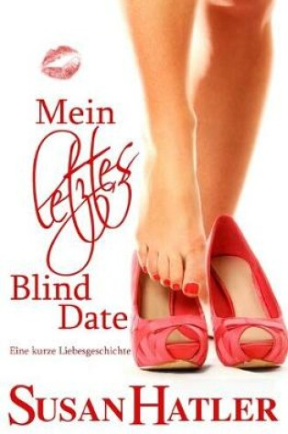 Cover of Mein letztes Blind Date