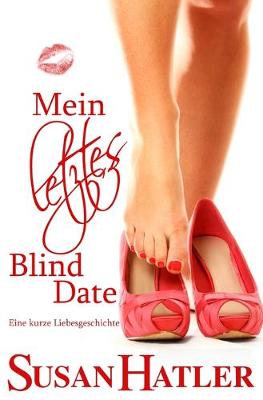 Book cover for Mein letztes Blind Date