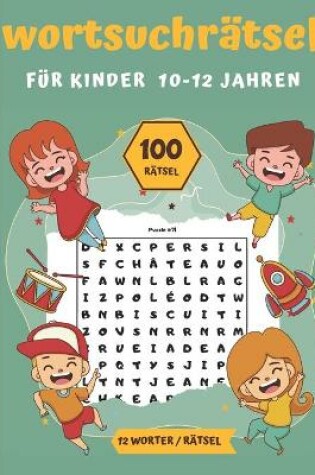 Cover of Wortsuchrätsel für Kinder 10-12 Jahren