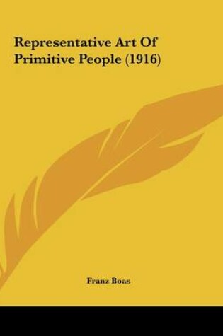 Cover of Representative Art Of Primitive People (1916)