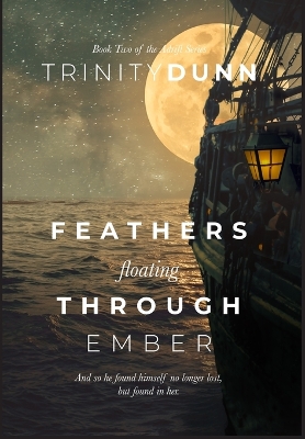 Book cover for Feathers Floating Through Ember