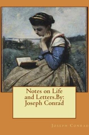 Cover of Notes on Life and Letters.By