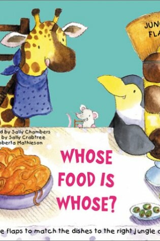 Cover of Whose Food is Whose?