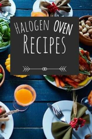 Cover of Halogen Oven Recipes