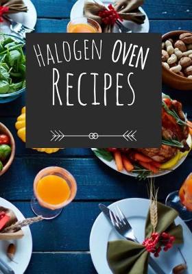 Book cover for Halogen Oven Recipes