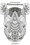 Book cover for Livre de coloriage pour adultes Rhinocéros 1