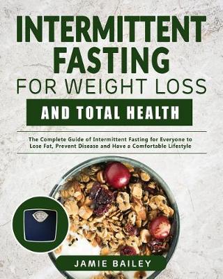 Book cover for Intermittent Fasting for Weight Loss and Total Health