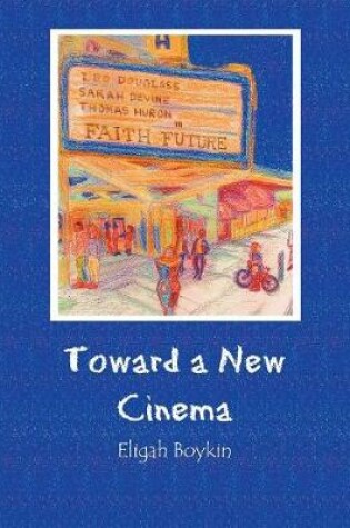 Cover of Toward a New Cinema