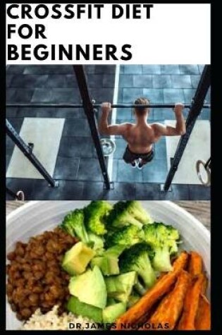 Cover of Crossfit Diet for Beginners