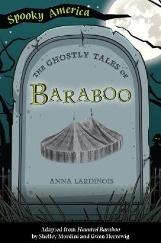 Cover of The Ghostly Tales of Baraboo