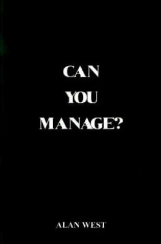 Cover of Can You Manage?