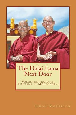 Book cover for The Dalai Lama Next Door