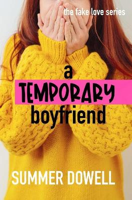 Book cover for A Temporary Boyfriend