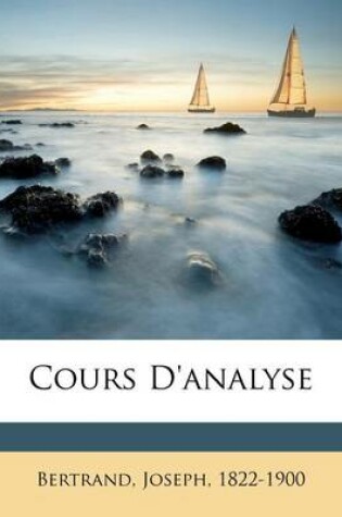 Cover of Cours D'Analyse