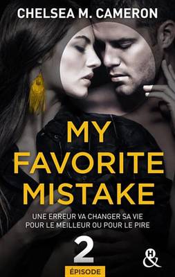 Book cover for My Favorite Mistake - Episode 2