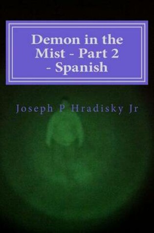Cover of Demon in the Mist - Part 2 - Spanish