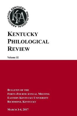 Book cover for Kentucky Philological Review, vol. 32