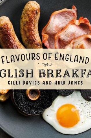 Cover of Flavours of England: English Breakfast