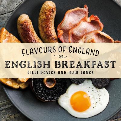 Cover of Flavours of England: English Breakfast