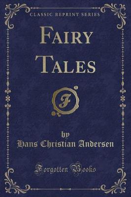 Book cover for Fairy Tales (Classic Reprint)
