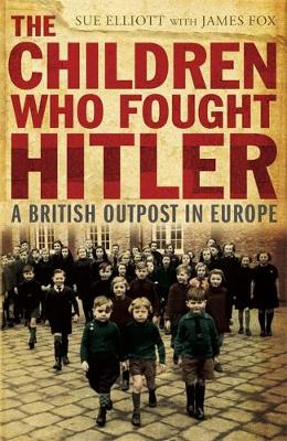 Book cover for The Children who Fought Hitler