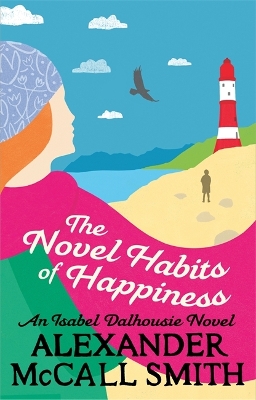 Cover of The Novel Habits of Happiness