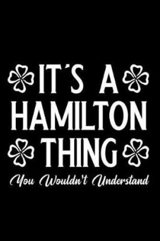 Cover of It's a Hamilton Thing You Wouldn't Understand