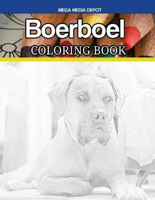 Book cover for Boerboel Coloring Book