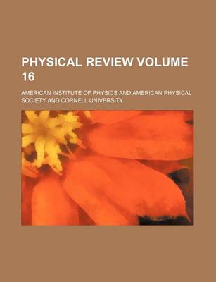 Book cover for Physical Review Volume 16