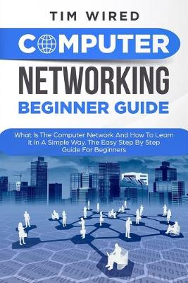 Book cover for Computer Networking Beginners Guide