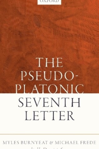 Cover of The Pseudo-Platonic Seventh Letter