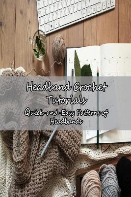 Book cover for Headband Crochet Tutorials