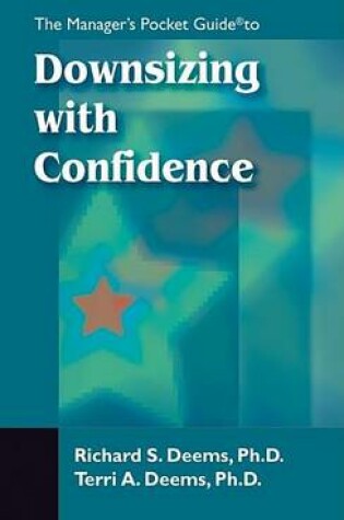 Cover of The Manager's Pocket Guide to Downsizing with Confidence