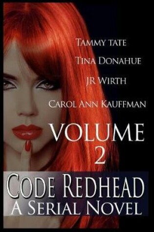 Cover of Code Redhead - A Serial Novel