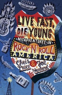 Book cover for Live Fast, Die Young